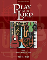 Play for the Lord - Vol. 1 piano sheet music cover